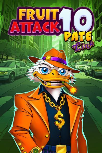 Fruit Attack 10 Pate Link